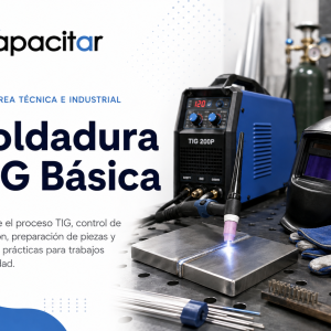 Soldadura TIG Nivel Básico